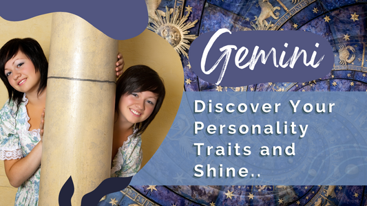 Gemini Personality Blog Post 2023- Divine Journey Boutique