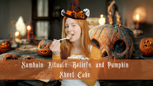 Embracing the Magic of Samhain: Rituals, Metaphysical Beliefs, and Pumpkin Sheet Cake